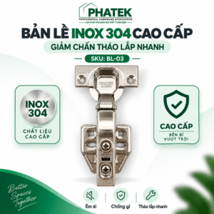 BL03 — Bản lề Inox 304 cao cấp giảm chấn tháo lắp nhanh