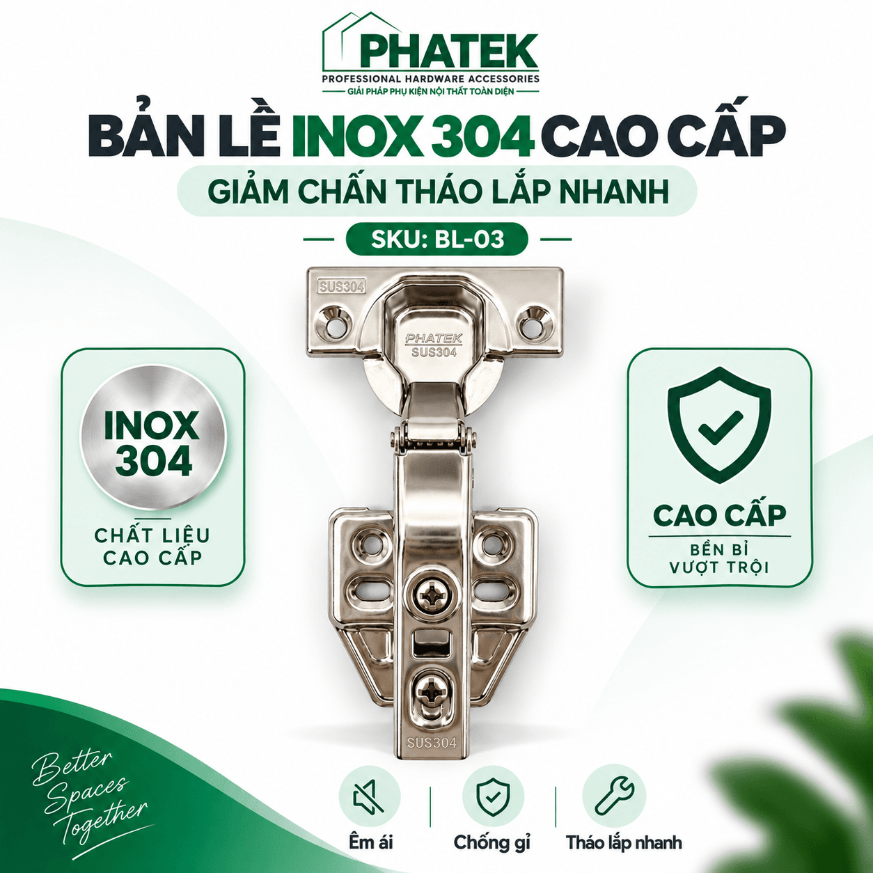BL03 — Bản lề Inox 304 cao cấp giảm chấn tháo lắp nhanh